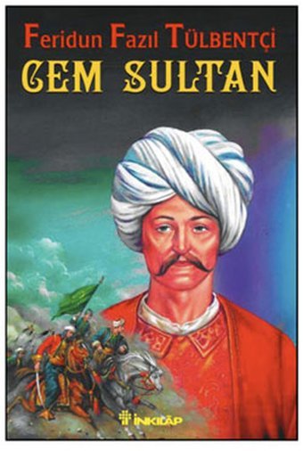 Cem Sultan Feridun Fazıl Tülbentçi İnkılap Kitabevi