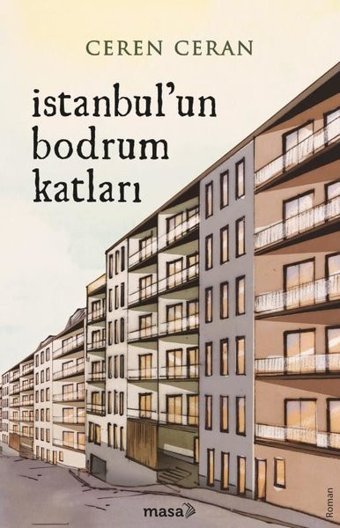 İstanbul'un Bodrum Katları Ceren Ceran Masa Kitap