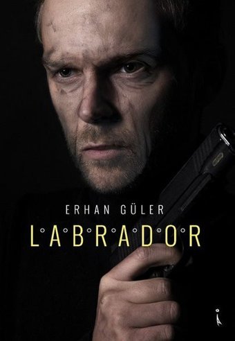 Labrador Erhan Güler İkinci Adam Yayınları