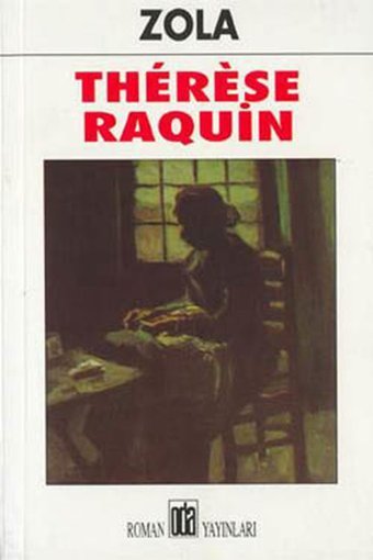 Therese Raquin Emile Zola Oda Yayınları