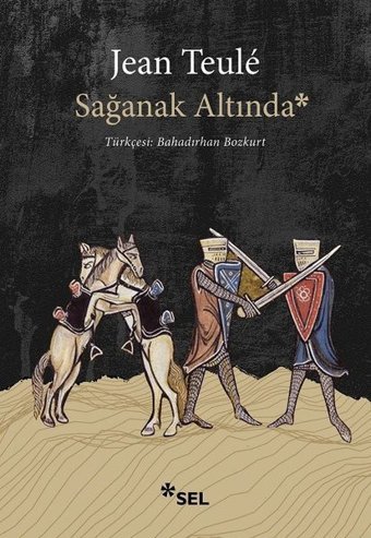 Sağanak Altında Jean Teule Sel Yayıncılık