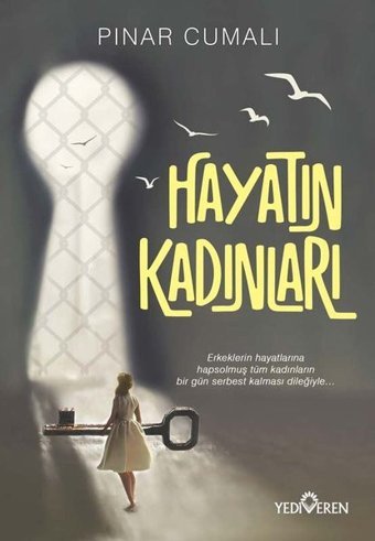 Hayatın Kadınları Pınar Cumalı Yediveren Yayınları