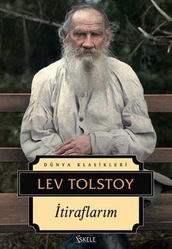 İtiraflarım Lev Nikolayeviç Tolstoy İskele Yayıncılık