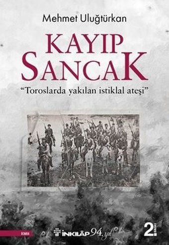Kayıp Sancak Mehmet Uluğtürkan İnkılap Kitabevi
