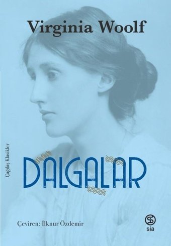 Dalgalar Virginia Woolf Sia
