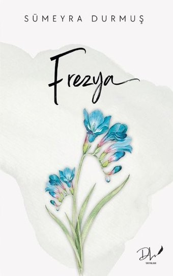 Frezya Sümeyra Durmuş DLS Yayınları