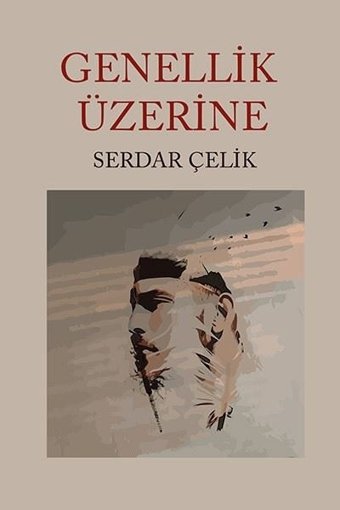 Genellik Üzerine Serdar Çelik Ritim Sanat Yayınları
