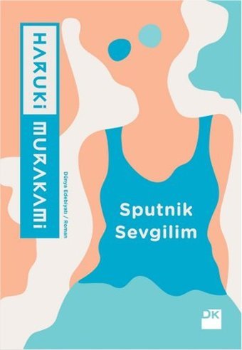 Sputnik Sevgilim Haruki Murakami Doğan Kitap