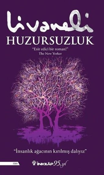 Huzursuzluk Zülfü Livaneli İnkılap Kitabevi