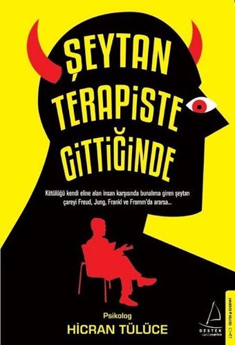 Şeytan Terapiste Gittiğinde Hicran Tülüce Destek Yayınları