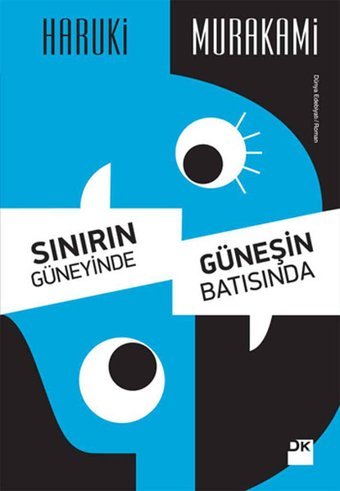 Sınırın Güneyinde Güneşin Batısında Haruki Murakami Doğan Kitap