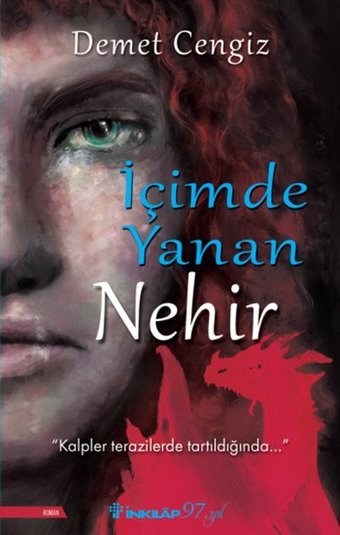 İçimde Yanan Nehir Demet Cengiz İnkılap Kitabevi