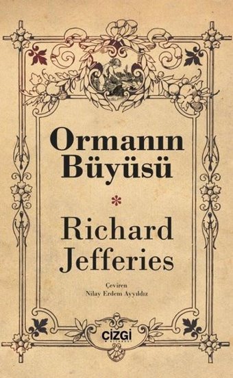 Ormanın Büyüsü Richard Jefferies Çizgi Kitabevi