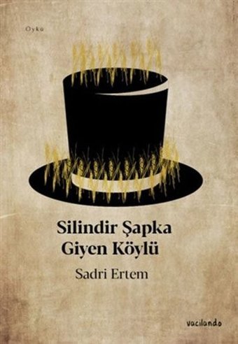 Silindir Şapka Giyen Köylü Sadri Ertem Vacilando Kitap