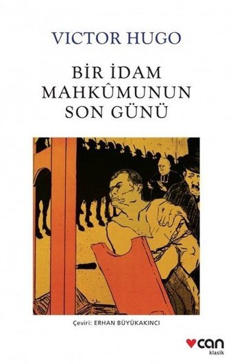 Bir İdam Mahkumunun Son Günü Victor Hugo Can Yayınları