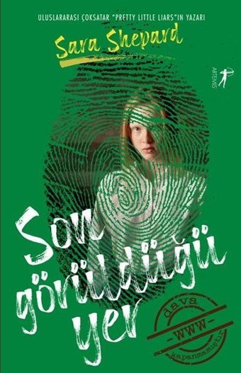 Amatör Dedektifler 3 - Son Görüldüğü Yer Sara Shepard Artemis Yayınları
