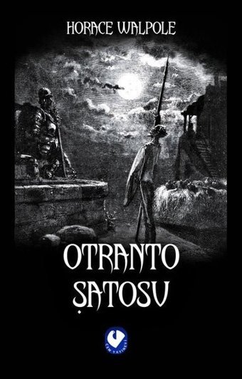 Otranto Şatosu Horace Walpole Cem Yayınevi