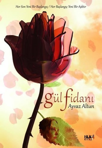 Gül Fidanı Ayvaz Altun Tilki Kitap