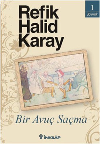 Bir Avuç Saçma Refik Halid Karay İnkılap Kitabevi