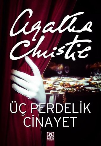 Üç Perdelik Cinayet Agatha Christie Altın Kitaplar