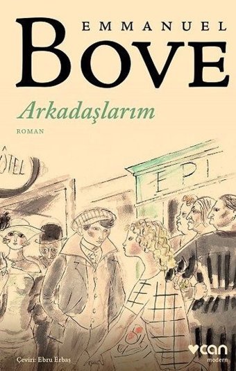 Arkadaşlarım Emmanuel Bove Can Yayınları