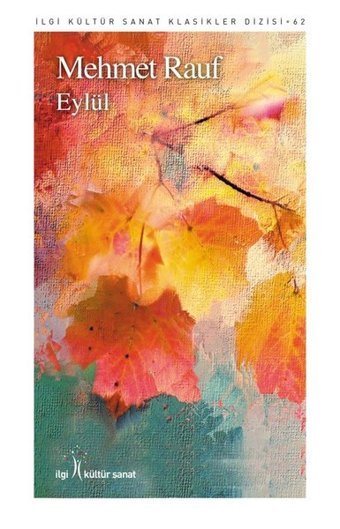 Eylül Mehmet Rauf İlgi Kültür Sanat Yayınları