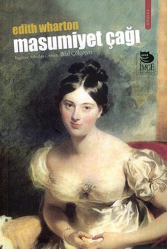 Masumiyet Çağı Edith Wharton İmge Kitabevi