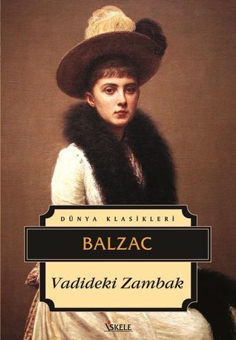 Vadideki Zambak Honore de Balzac İskele Yayıncılık