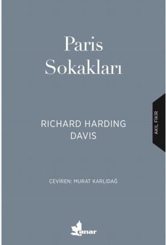 Paris Sokakları Richard Harding Davis Çınar Yayınları