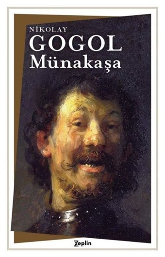 Münakaşa Nikolay Gogol Zeplin Kitap