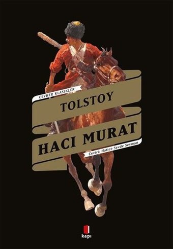 Hacı Murat Lev Nikolayeviç Tolstoy Kapı Yayınları
