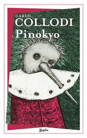 Pinokyo Carlo Collodi Zeplin Kitap