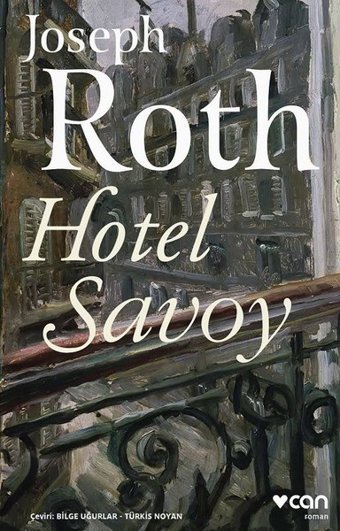 Hotel Savoy Joseph Roth Can Yayınları