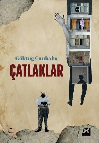 Çatlaklar Göktuğ Canbaba Doğan Kitap