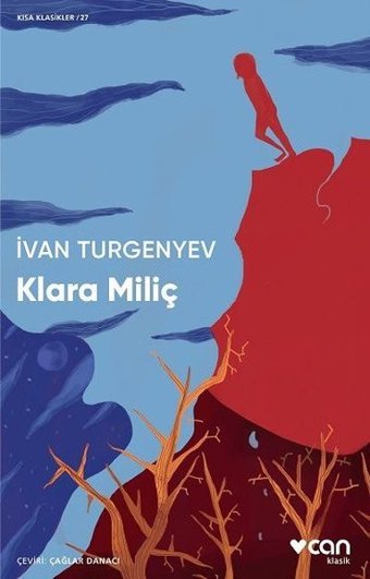Klara Miliç - Kısa Klasikler 27 İvan Turgenyev Can Yayınları