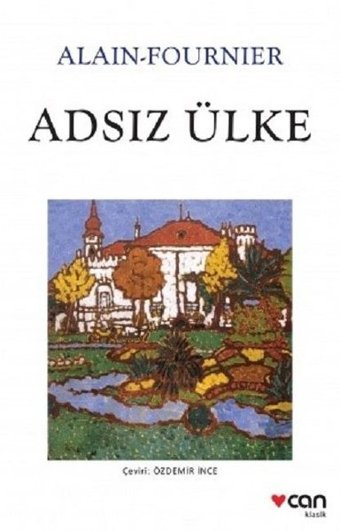Adsız Ülke Alain Fournier Can Yayınları
