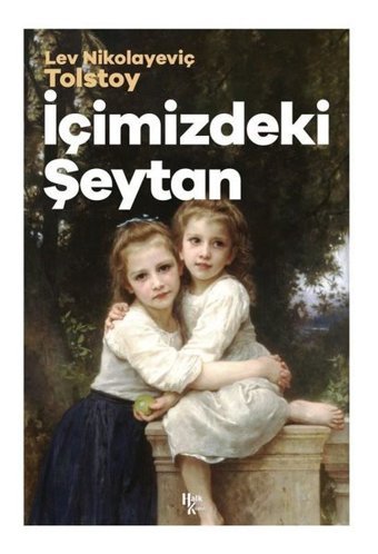 İçimizdeki Şeytan Lev Nikolayeviç Tolstoy Halk Kitabevi