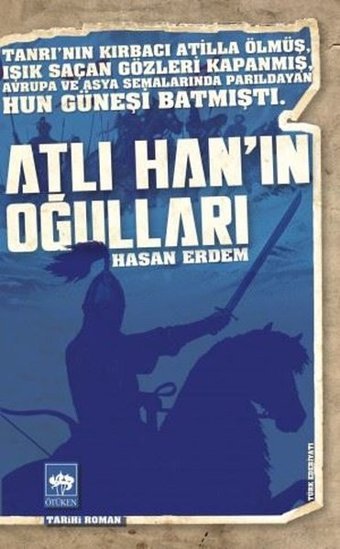 Atlı Han'ın Oğulları Hasan Erdem Ötüken Neşriyat