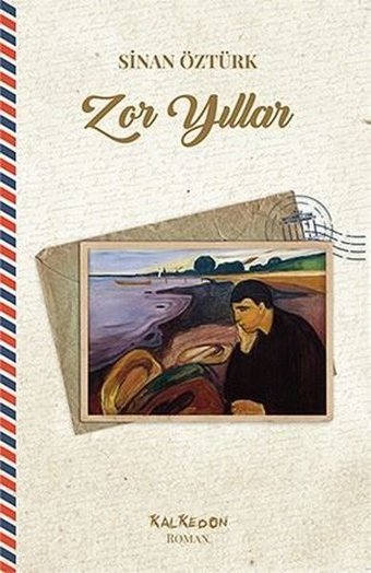 Zor Yıllar Sinan Öztürk Kalkedon