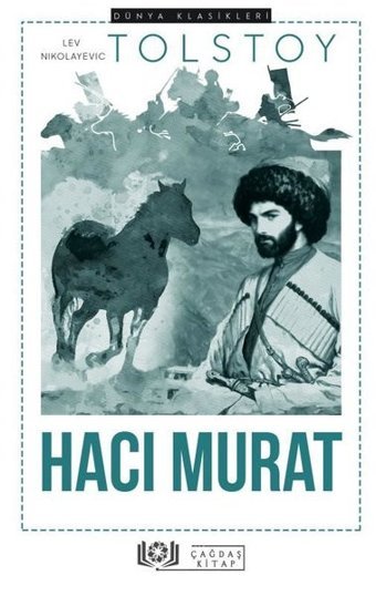 Hacı Murat Lev Nikolayeviç Tolstoy Çağdaş Kitap