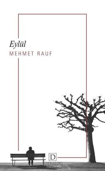 Eylül Mehmet Rauf Dekalog Yayınları