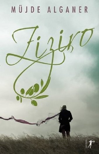 Ziziro Müjde Alganer Artemis Yayınları