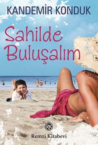Sahilde Buluşalım Kandemir Konduk Remzi Kitabevi