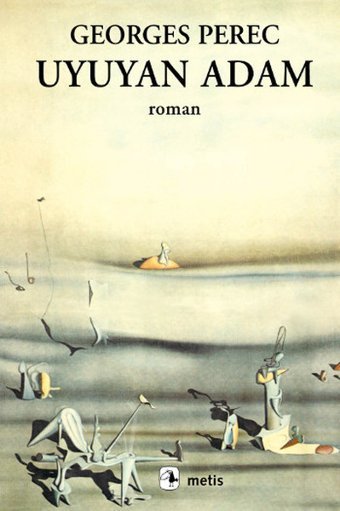 Uyuyan Adam Georges Perec Metis Yayınları