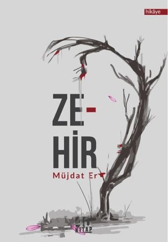 Zehir Müjdat Er 40 Kitap