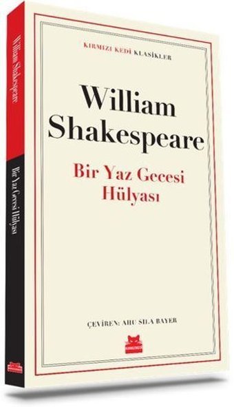 Bir Yaz Gecesi Hülyası - Kırmızı Kedi Klasikler William Shakespeare Kırmızı Kedi