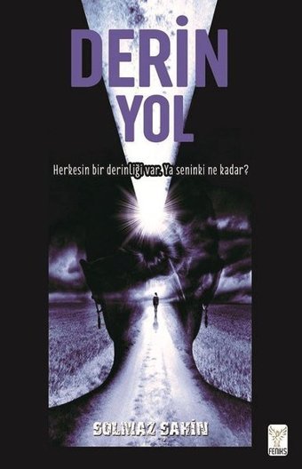 Derin Yol Solmaz Şahin Feniks Kitap