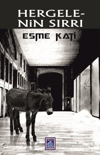 Hergelenin Sırrı Esme Kati Göl Kitap