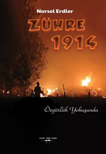 Zühre 1914 Nursel Erdier Sokak Kitapları Yayınları