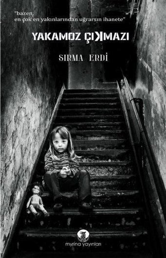 Yakamoz Çıkmazı Sırma Erdi Myrina Yayınları